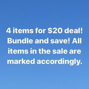 4 for $20 sale!